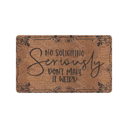 Charming No Soliciting Doormat - Non-Slip Rubber Mat for Kitchen, Bathroom, and Garden